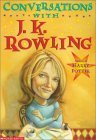 Immagine del venditore per Conversations with J. K. Rowling venduto da Cycle Books LA