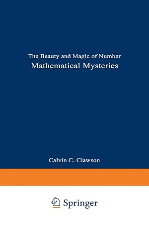 Immagine del venditore per Mathematical Mysteries: The Beauty and Magic of Numbers venduto da Greenworld Books