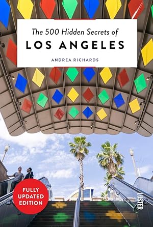Imagen del vendedor de The 500 Hidden Secrets of Los Angeles a la venta por -OnTimeBooks-