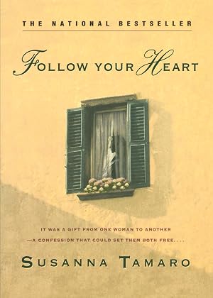 Bild des Verk�ufers f�r Follow Your Heart zum Verkauf von Greenworld Books