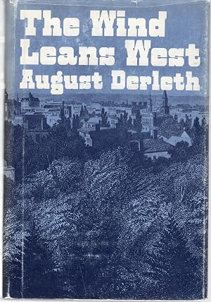 Bild des Verk�ufers f�r The wind leans West, zum Verkauf von Mom's Resale and Books