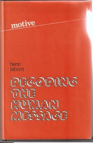 Imagen del vendedor de Decoding the Human Message a la venta por Goulds Book Arcade, Sydney