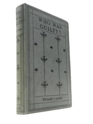 Seller image for Who Was Guilty? for sale by World of Rare Books