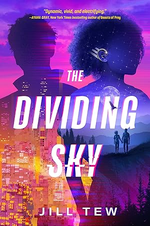 Seller image for The Dividing Sky (Joy Revolution) for sale by Dream Books Co.