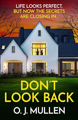 Imagen del vendedor de Don't Look Back: A BRAND NEW tense thriller of wealth, betrayal and dark secrets for 2026 a la venta por Rarewaves.com USA