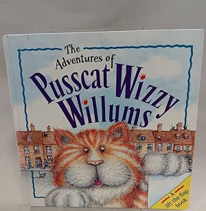 Bild des Verk�ufers f�r The Adventures of Pusscat Wizzy Willums zum Verkauf von Optimon Books