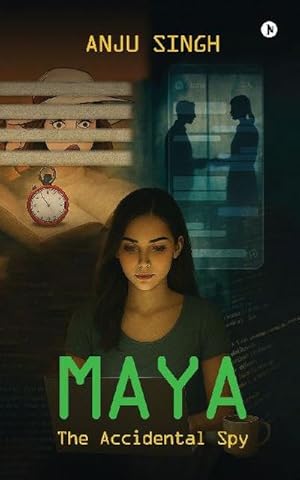 Bild des Verk�ufers f�r Maya : The Accidental Spy zum Verkauf von AHA-BUCH GmbH
