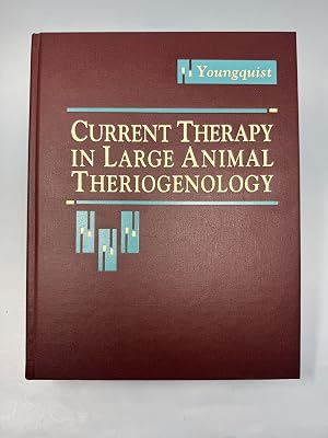 Seller image for Current Therapy in Large Animal Theriogenology (Current Veterinary Therapy) for sale by KCMidwestbooks