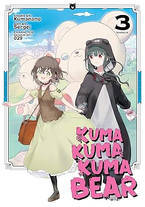 Imagen del vendedor de Kuma Kuma Kuma Bear (Manga) Vol. 3 a la venta por Goodwill of Central and Coastal Virginia