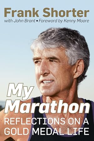 Seller image for My Marathon: Reflections on a Gold Medal Life for sale by Goodwill of Central and Coastal Virginia