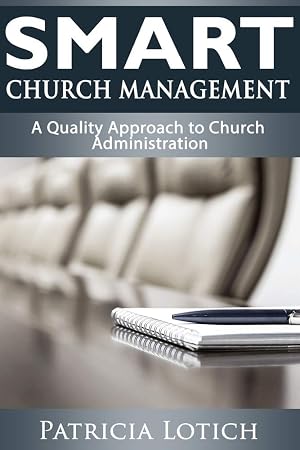Bild des Verk�ufers f�r Smart Church Management: A Quality Guide to Church Administration zum Verkauf von Goodwill of Central and Coastal Virginia