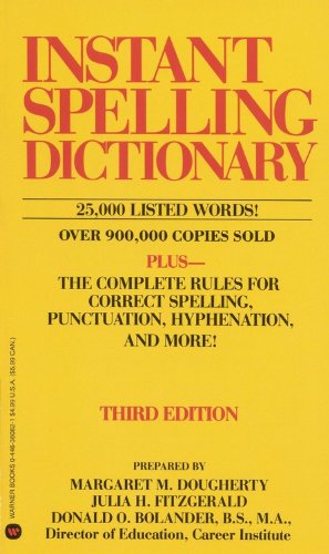 Seller image for Instant Spelling Dictionary for sale by Goodwill of Central and Coastal Virginia