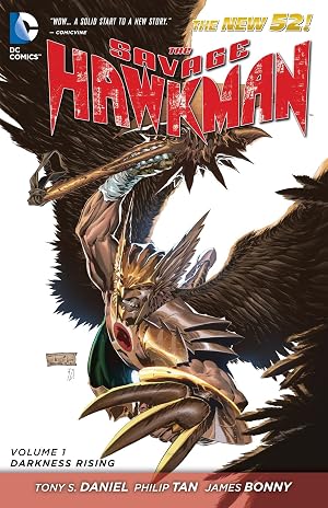 Imagen del vendedor de The Savage Hawkman Vol. 1: Darkness Rising (The New 52) a la venta por Goodwill of Central and Coastal Virginia