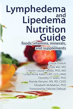 Immagine del venditore per Lymphedema and Lipedema Nutrition Guide: foods, vitamins, minerals, and supplements venduto da Goodwill of Central and Coastal Virginia