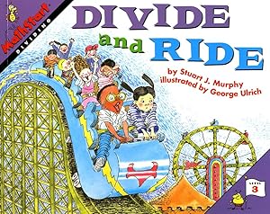 Seller image for Divide and Ride: An Engaging MathStart Story About Learning Division for Kids (Ages 6-10) (MathStart 3, 2) for sale by Goodwill of Central and Coastal Virginia