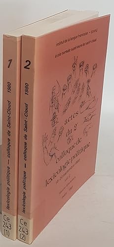 Bild des Verk�ufers f�r Actes du 2e colloque de lexicologie politique (15-20 septembre 1980) (2 tomes/ 2 B�nde) zum Verkauf von books4less (Versandantiquariat Petra Gros GmbH & Co. KG)