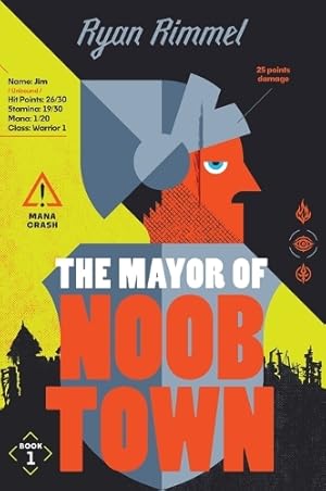 Seller image for The Mayor of Noobtown for sale by Rarewaves USA United