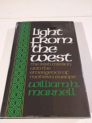 Imagen del vendedor de Light from the West: The Irish mission and the emergence of modern Europe a la venta por -OnTimeBooks-