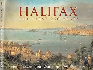 Seller image for Halifax (Canada): The First 250 Years (Illustrated Histories) for sale by Zoom Books East