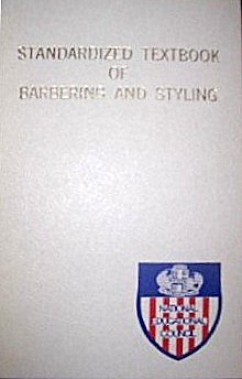 Seller image for Standardized Textbook of Barbering and Styling Revised Edition for sale by Greenworld Books