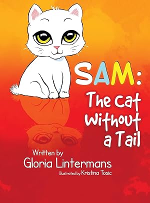 Seller image for Sam: The Cat Without a Tail for sale by Cycle Books LA