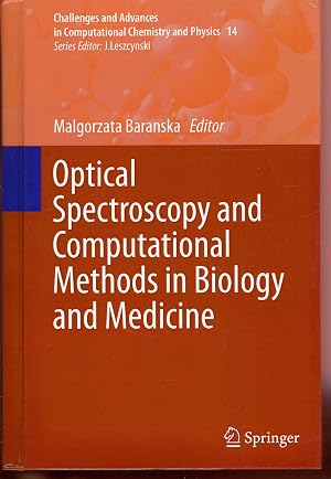 Immagine del venditore per Optical Spectroscopy and Computational Methods in Biology and Medicine (Challenges and Advances in Computational Chemistry and Physics, 14) venduto da Bouquinerie Le Fouineur