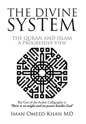 Immagine del venditore per Divine System : The Quran and Islam a Progressive View venduto da GreatBookPricesUK