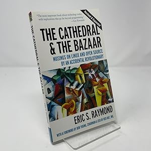 Bild des Verk�ufers f�r The Cathedral & the Bazaar: Musings on Linux and O zum Verkauf von Southampton Books