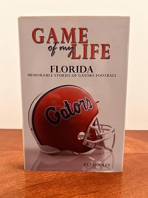 Imagen del vendedor de Game of My Life - Florida: Memorable Stories of Gators Football [VINTAGE 2007] a la venta por Vero Beach Books