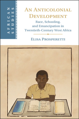 Imagen del vendedor de An Anticolonial Development (Paperback or Softback) a la venta por BargainBookStores