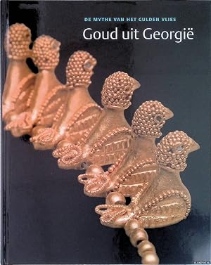 Immagine del venditore per Goud uit Georgi�: de mythe van het gulden vlies venduto da Barksdale Books
