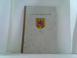 Seller image for Garnisongeschichte der Stadt Soltau 1913-1945. for sale by Antiquariat Uwe Berg