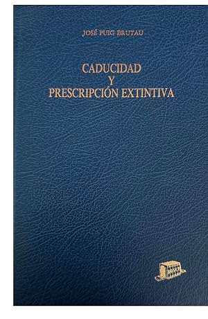 Immagine del venditore per Caducidad y Prescripci�n Extintiva venduto da Libros sin fronteras