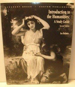 Imagen del vendedor de Introduction to the Humanities: A Study Guide (Custom for Central Florida Community College) Edition: second a la venta por WeBuyBooks