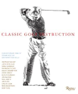 Bild des Verk�ufers f�r Classic Golf Instruction zum Verkauf von Shakespeare Book House