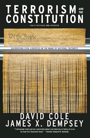 Imagen del vendedor de Terrorism and the Constitution: Sacrificing Civil Liberties In The Name Of National Security a la venta por Greenworld Books