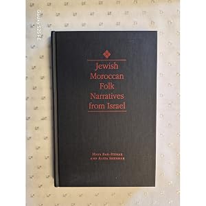 Seller image for Jewish Moroccan Folk Narratives from Israel (Jewish folklore & anthropology series) for sale by avelibro OHG