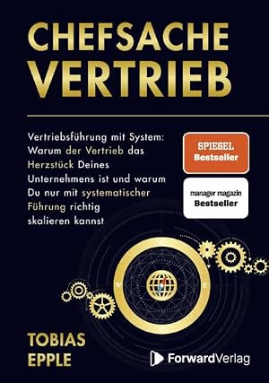 Image du vendeur pour Chefsache Vertrieb: Vertriebsf�hrung mit System: Warum der Vertrieb das Herzst�ck Deines Unternehmens ist und warum Du nur mit systematischer F�hrung richtig skalieren kannst mis en vente par buchlando-buchankauf