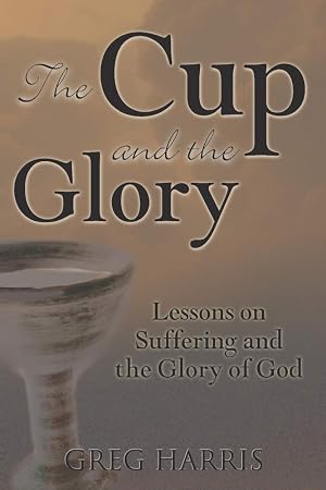 Imagen del vendedor de The Cup And The Glory a la venta por Goodwill Books