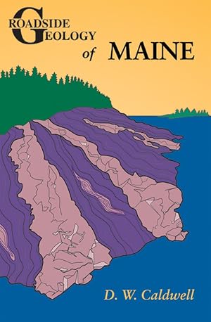 Immagine del venditore per Roadside Geology of Maine venduto da Bay State Book Company