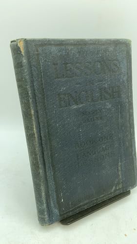 Immagine del venditore per Lessons in the Speaking and Writing of English: Book One Language Lessons venduto da Aspen Book Co.