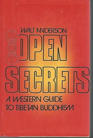 Seller image for Open Secrets: A Western Guide to Tibetan Buddhism for sale by Dorley House Books, Inc.