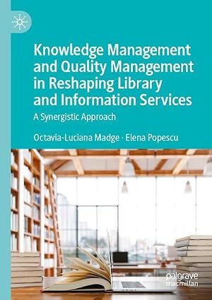 Seller image for Knowledge Management and Quality Management in Reshaping Library and Information Services for sale by buchversandmimpf2000