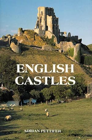 Bild des Verkufers fr English Castles. A Guide by Counties zum Verkauf von Adelaide Booksellers