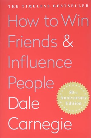 Imagen del vendedor de How to Win Friends AND Influence People by Dale Carnegie a la venta por Goodwill Books