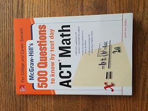 Seller image for 500 ACT Math Questions to Know by Test Day (Mcgraw Hill's 500 Questions to Know by Test Day) for sale by ZBK Books