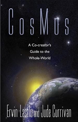 Bild des Verk�ufers f�r CosMos: A Co-creator's Guide to the Whole World zum Verkauf von MusicMagpie