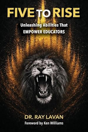 Seller image for Five to Rise | Unleashing the Abilities that Empower Educators for sale by preigu