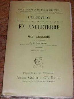 Seller image for L'ducation des classes moyennes et dirigeantes en Angleterre. for sale by alphabets