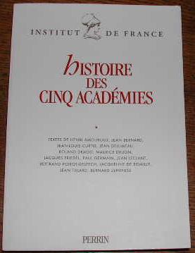 Histoire des cinq académies.